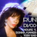 Donna Summer - RUN