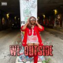 ChauneJanay - We OutSide ()