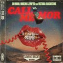 Moreno & Prieto, DH Moon feat. Victoria Blackstone - Call Me Mor