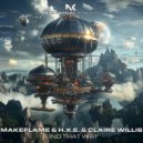 Makeflame & h.x.e. & Claire Willis - Find That Way