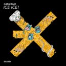 Cabizbajo - Ice Ice!