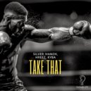 Silver Ivanov, Hreez, Kyba - Take That