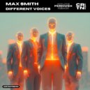 Max Smith - Different Voices