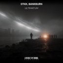 STNX & BANKBURN - Ultimatum