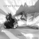 Ashley Slater, Lisa H - One Breath Away