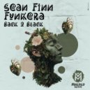 Sean Finn, Funkera - Back 2 Black