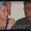 Rona Ray & MicFreak - Underneath The Surface