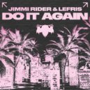 Jimmi Rider & Lefris - Do It Again