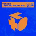 Tim Hox - Thinking About You