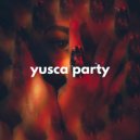 Yusca - Party 175 Summer Live Edition
