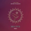 Alex Twin - Beyond The Silence