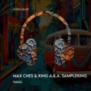 KING A.K.A SAMPLEKING, Max Ches - Hamai
