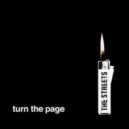 The Streets - Turn The Page