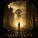 Keep High - Deserted Streets