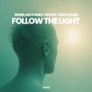Semblance Smile, Krevix, North - Follow the Light