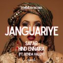 Benda Haloy, Safar (FR), Hind Ennaira - Janguariye