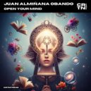 Juan Alminana Obando - Open Your Mind
