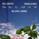 KC Lights Ft. Marlo Rex - Silver Lining
