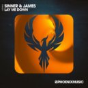 Sinner & James - Lay Me Down