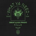 3Beat & Kai Prado - Killa