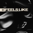 Milius, Rimbu(CH), Melittah - Feels Like