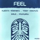 Borjo, Alberto Hernandez (MX), Mavhungu, Tebby Gonzalez - Feel