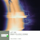 Dirse, Eren Yildiz - Let Go