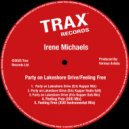Irene Michaels - Party On Lakeshore Drive