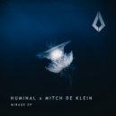 Mitch De Klein, Huminal - Mirage