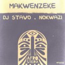 Nokwazi, Dj Stavo - Makwenzeke
