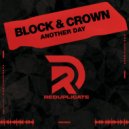 Block & Crown - Another Day