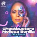 Ghostbusterz - Glorious