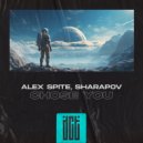 Alex Spite, Sharapov - Chose You