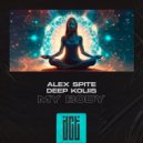 Alex Spite, Deep Koliis - My Body