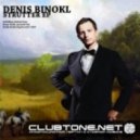 Denis Binokl - Strutter