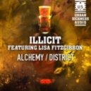 Illicit Feat. Lisa Fitzgibbon - District