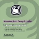 Manufactura Deep - Take Me Home Feat. Latia - Andrez Remix