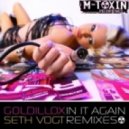 Goldillox - In It Again - Seth Vogt's Dub Mix