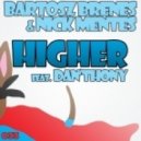 Bartosz Brenes & Nick Mentes feat. Dan'thony - Higher Feat. Dan'thony - Hanna Hansen & David Puentez Remix