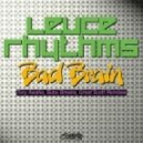 Leuce Rhythms - Bad Brain - Bubu (breaks) Remix