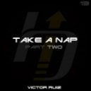 Victor Ruiz - Take A Nap