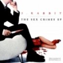 J. Rabbit - Crazy Talk - Original Mix