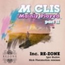 M Clis - Mainly Played - Igor Rudov Remix