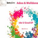Adoo & Welldone - El Presidente (Original Mix)
