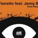 Favretto Ft. Jenny B - First Floor (Physical Law Exte
