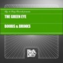 The Green Eye - Boobs and Drinks - Club Mix