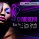 Jose AM & David Quijada feat. Allan da Ilha - Ohmorena