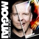Moguai - Get Fresh (Dohr & Mangold Remix)