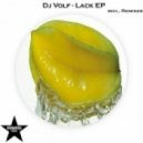 DJ Volf - Lack - Max Freegrant Remix