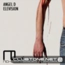 Angel D - Elevision (Original Mix)